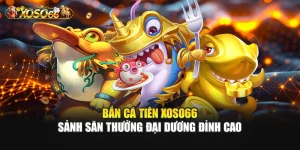Bắn Cá Tiên – Sảnh Săn Thưởng Đại Dương Đỉnh Cao