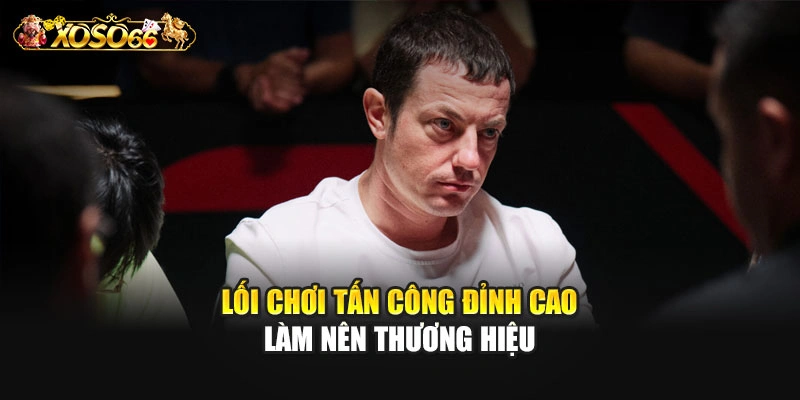 Lối chơi tấn công đỉnh cao làm nên thương hiệu